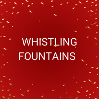 WHISTLING  FOUNTAINS
